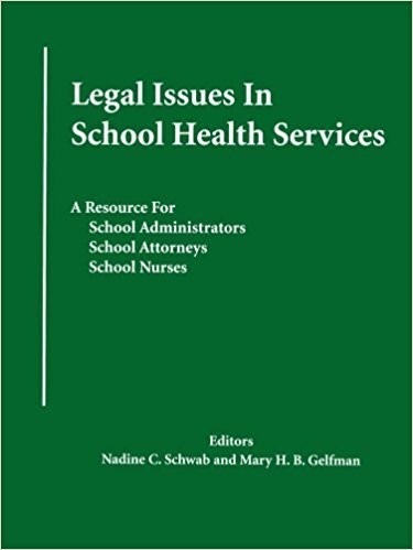Legal Issues in School Health Services - 11171