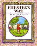 Follett - Chester's Way by Kevin Henkes Paper book - 33038K6