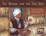 The Woman and the Tiny Bird -   Level 12 - Houghton Mifflin Harcourt  978-1-418-92496-6