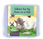 Gilbert the Pig Goes on a Diet Pioneer Valley Books/G15sp