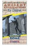 Ancient Civilizations for Children Ancient Rome